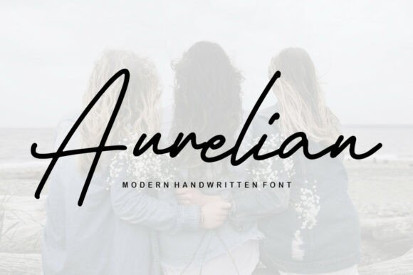 Aurelian: The Handwritten Font for Elegant Designs