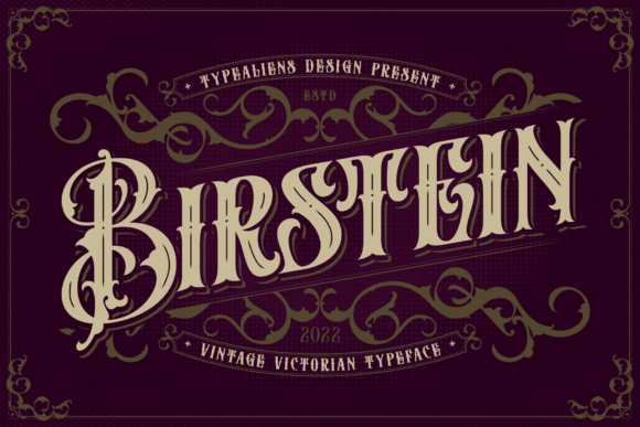 Birstein: A Blackletter Typeface with Victorian Soul