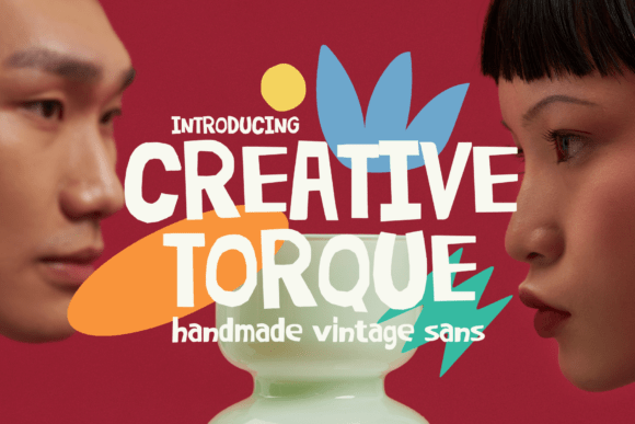 Creative Torque: The Expressive Sans Serif with Soul