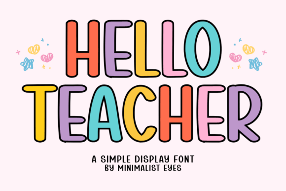 Hello Teacher: A Display Font with a Friendly, Creative Vibe
