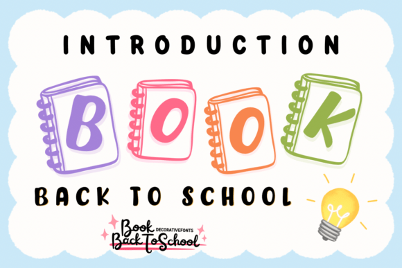 Introduction Book: A Typeface That Feels Like Your First Day of School
