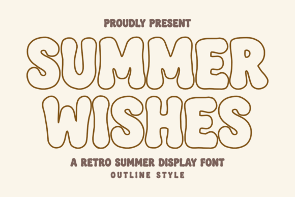 Summer Wishes Outline: A Groovy Font for Sunny Designs