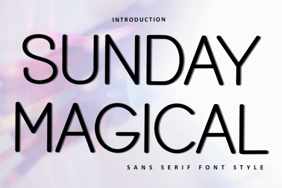 Sunday Magical: A Font That Feels Like a Handwritten Note